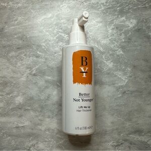 Better Not Younger Lift Me Up Hair Thickener